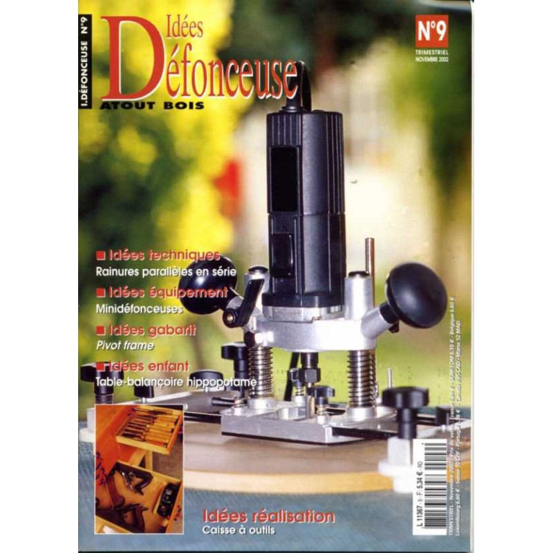 Idées défonceuse 9 Idées défonceuse 9