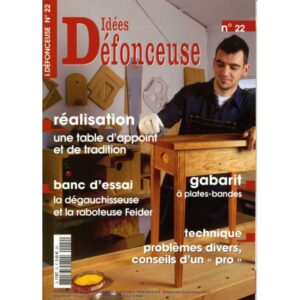 Idées défonceuse 22