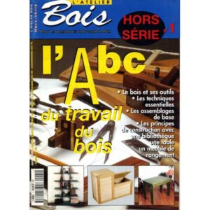 L'Atelier Bois Hors série 1