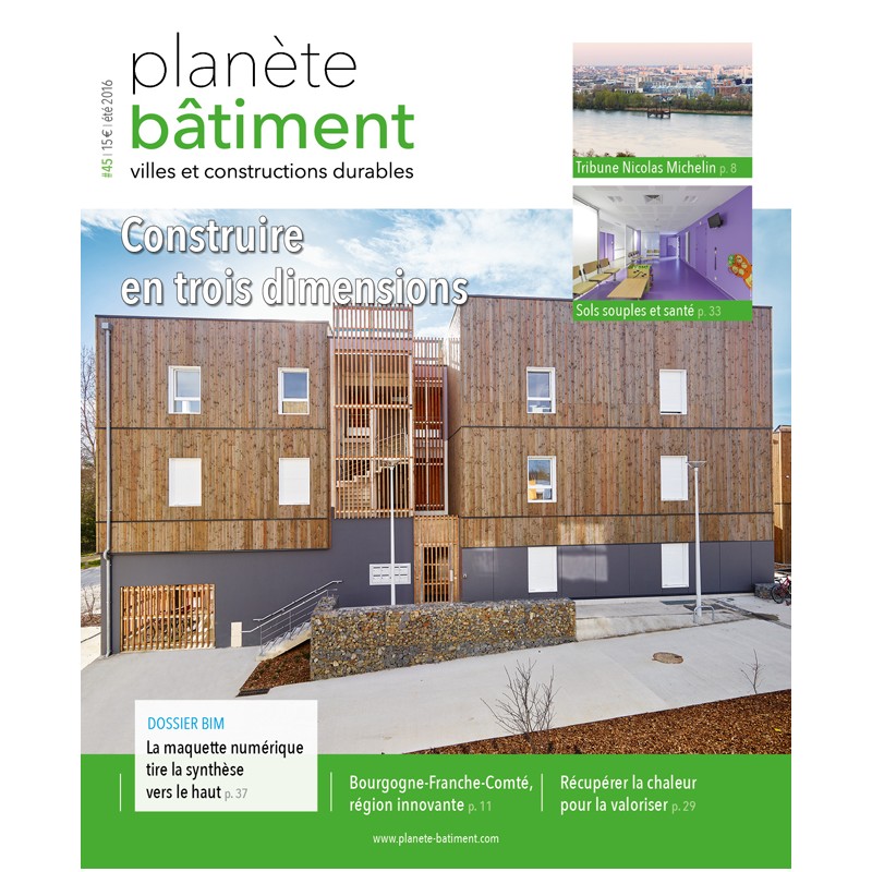 Planète Bâtiment 45 Planète Bâtiment 45